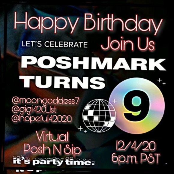 ๐ฅณ Happy Birthday PoshMark ๐ Wow, 9 Years! ๐พ๐ฅ๐ฅณ